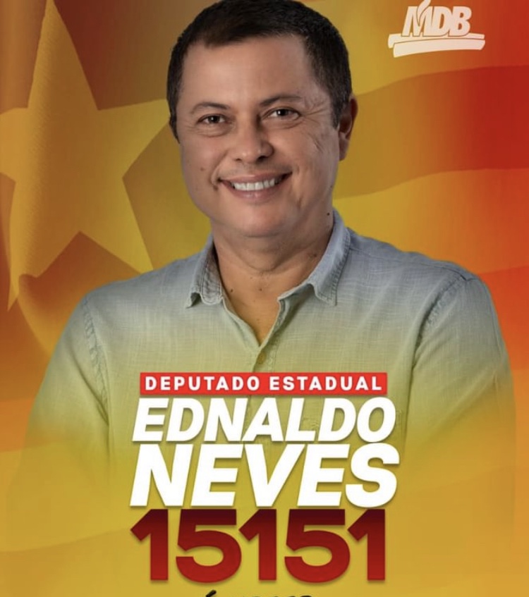 Ednaldo Neves vai disputar eleição de deputado estadual pelo MDB